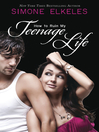 How to Ruin My Teenage Life eBook